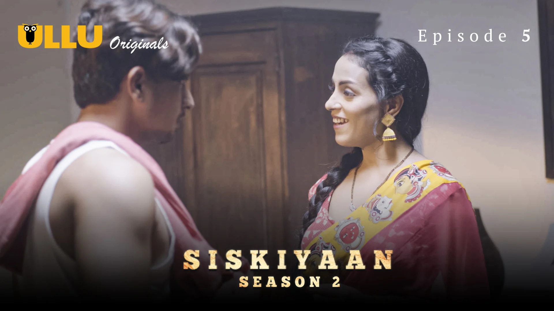 Siskiyaan - Season 2 - episode 5